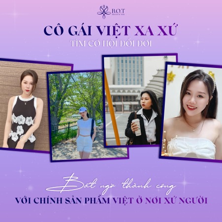 Cô gái Việt xa xứ tìm cơ hội đổi đời, bất ngờ thành công với chính sản phẩm Việt ở nơi xứ người