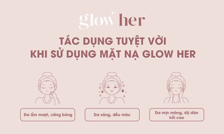 Mặt nạ tổ yến Glow Her cấp nước dưỡng ẩm có tốt không?